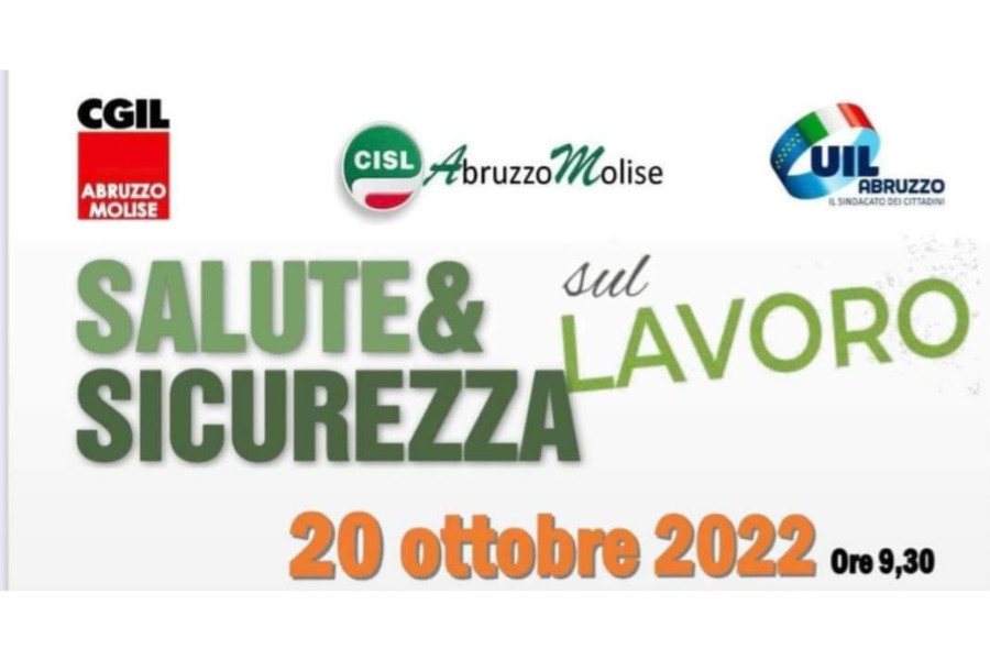 Convegno Salute & Sicurezza sul lavoro, Pescara 20 ottobre 2022