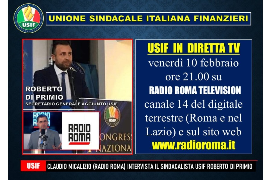 USIF: IL SINDACATO DEI FINANZIERI OGGI IN DIRETTA TV