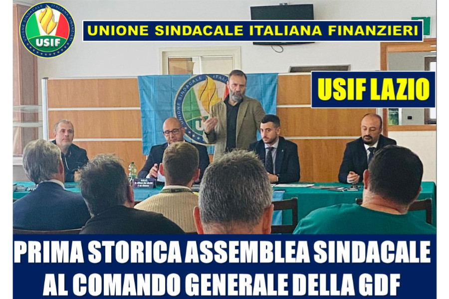 SINDACATI MILITARI, USIF: PRIMA STORICA ASSEMBLEA SINDACALE PRESSO COMANDO GENERALE GDF