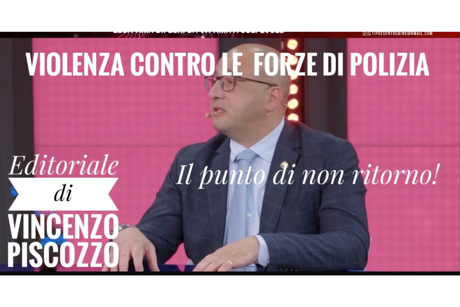 VIOLENZA CONTRO LE FORZE DI POLIZIA: IL PUNTO DI NON RITORNO