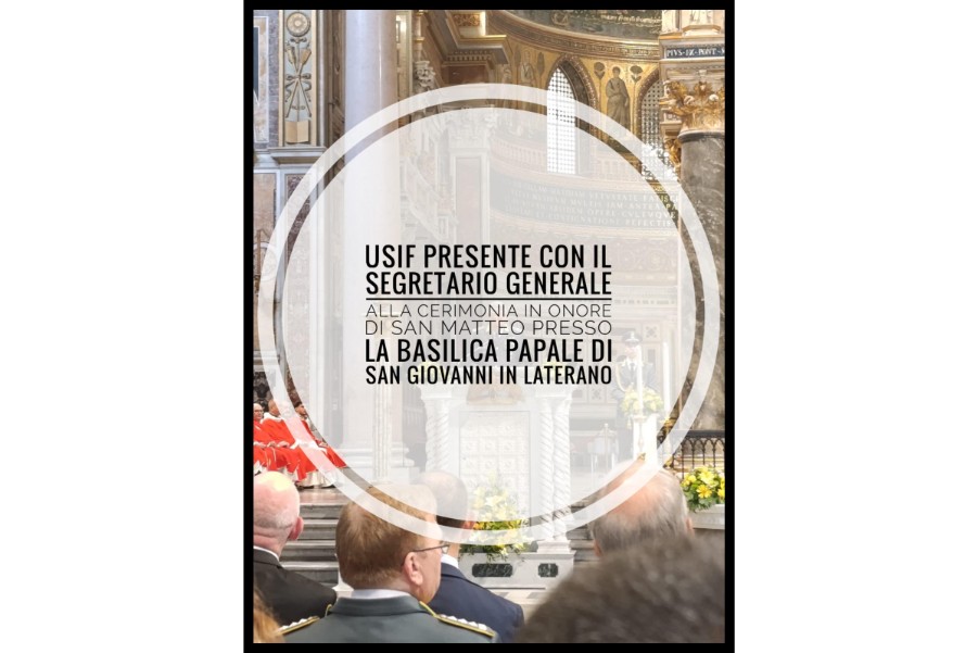 USIF PRESENTE ALLA CERIMONIA DI SAN MATTEO