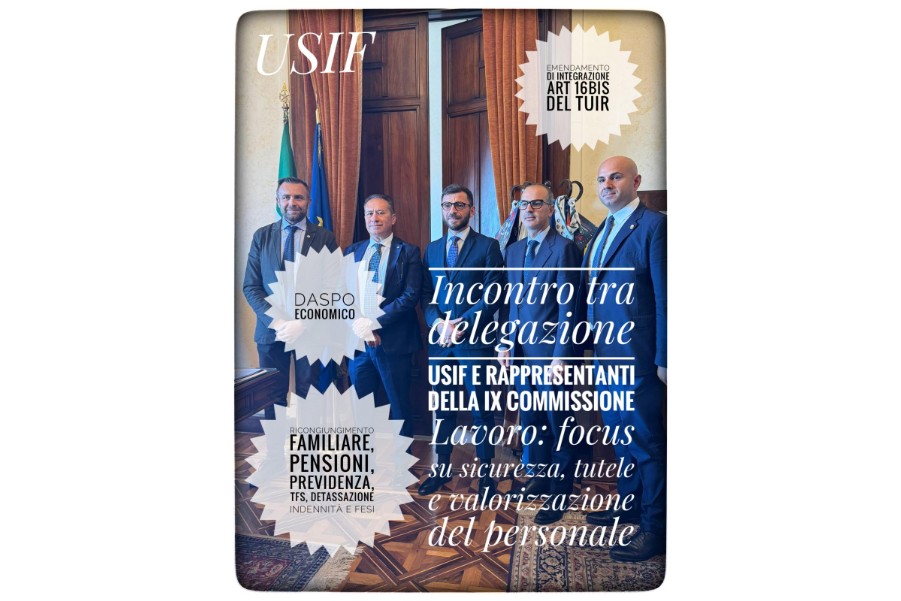 Incontro tra delegazione USIF e rappresentanti della IX Commissione Lavoro: focus su sicurezza, tutele e valorizzazione del personale