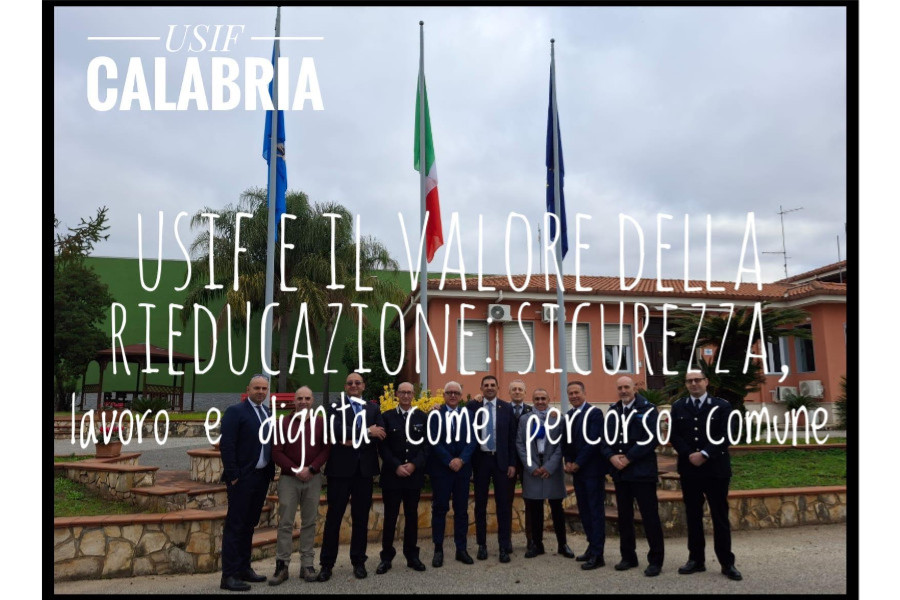 USIF e il valore della rieducazione: sicurezza, lavoro e dignità come percorso comune