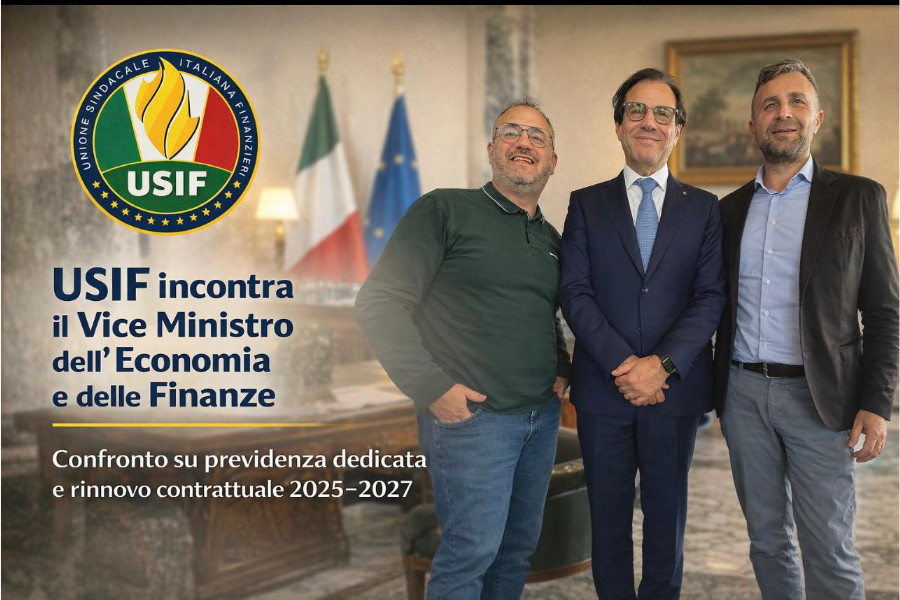 USIF incontra Vice Ministro dell’ Economia e delle Finanze: confronto su previdenza dedicata e rinnovo contrattuale 2025–2027