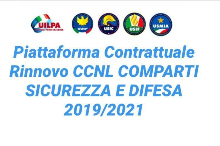 Piattaforma contrattuale - rinnovo per il comparto sicurezza e difesa 2019/2021