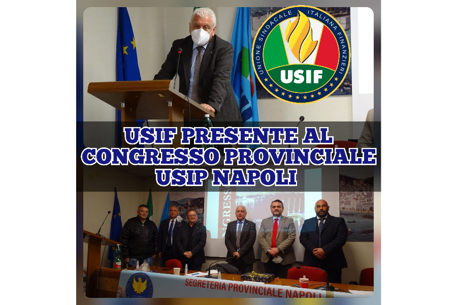 USIF PRESENTE AL I CONGRESSO PROVINCIALE USIP NAPOLI