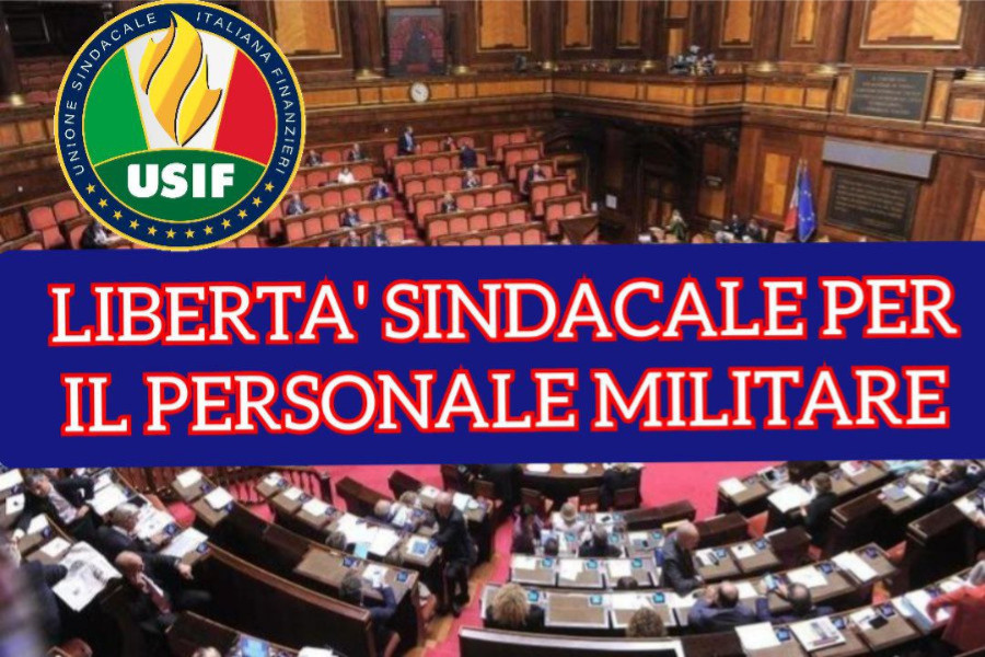 LIBERTA' SINDACALE PER IL PERSONALE MILITARE