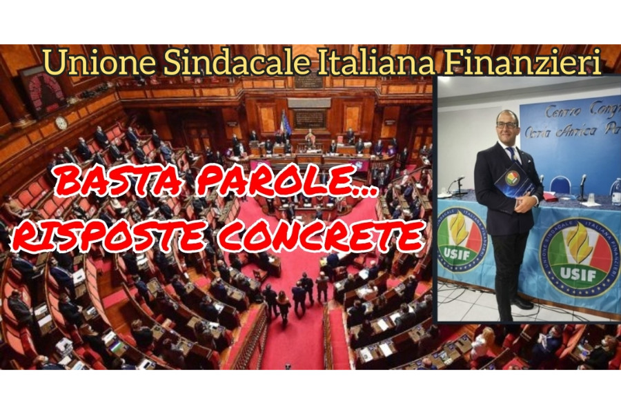 GOVERNO, USIF: “BASTA PAROLE, DARE RISPOSTE CONCRETE A LAVORATORI IN DIVISA”