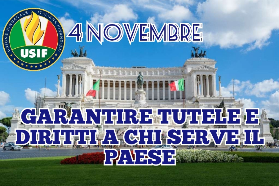 4 NOVEMBRE, USIF: “GARANTIRE TUTELE E DIRITTI A CHI SERVE IL PAESE”