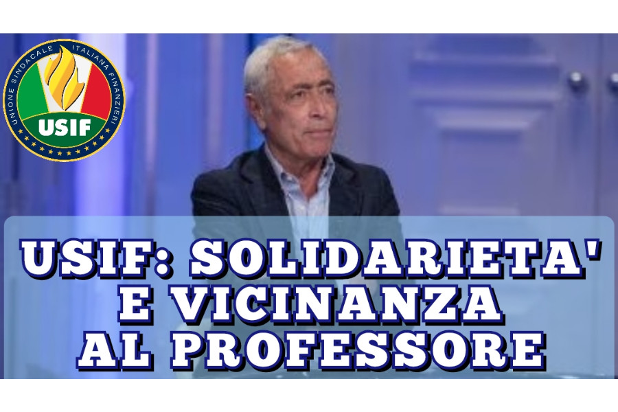 LE FOCHE, USIF: SOLIDARIETA' E VICINANZA AL PROFESSORE