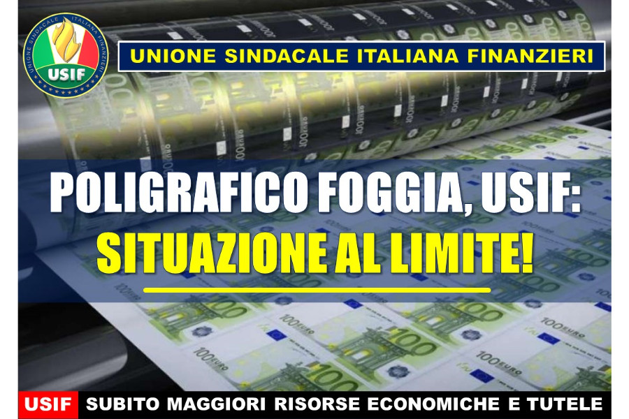 IPZS FOGGIA, USIF: MAGGIORI RISORSE ECONOMICHE E TUTELE PER I NOSTRI COLLEGHI