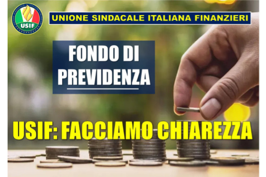 FONDO DI PREVIDENZA, USIF: FACCIAMO CHIAREZZA