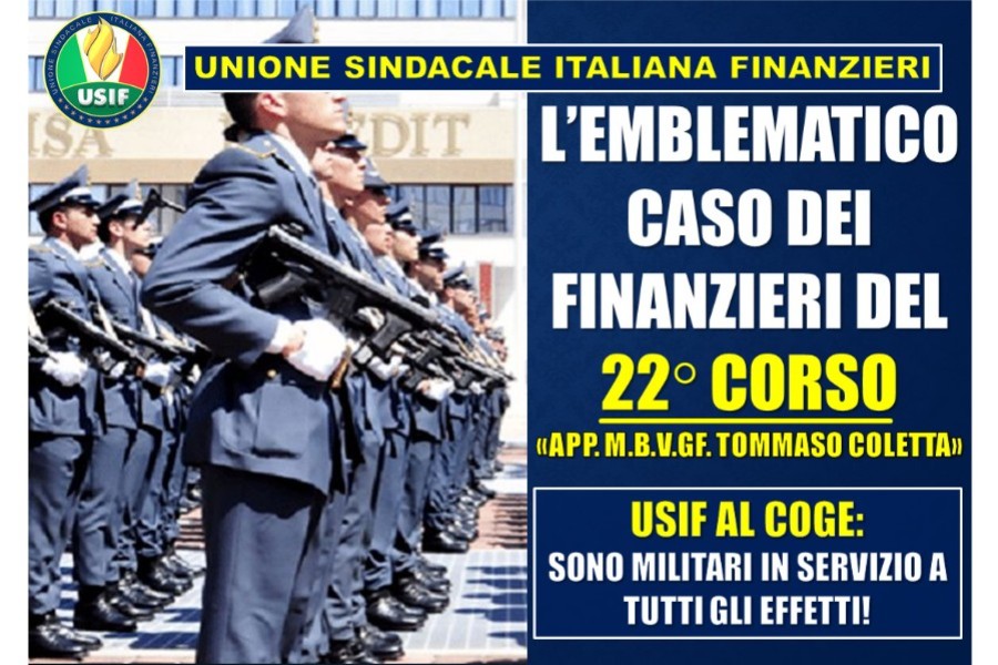 L'EMBLEMATICO CASO DEI FINANZIERI DEL 22° CORSO