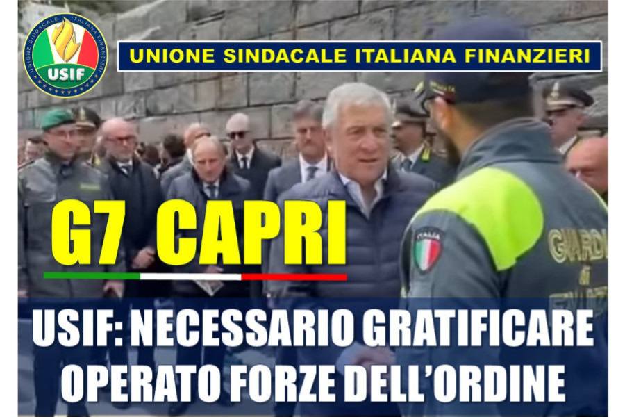 G7 CAPRI, USIF: PIANO DI SICUREZZA EFFICIENTE GRAZIE ALLE FORZE DELL'ORDINE
