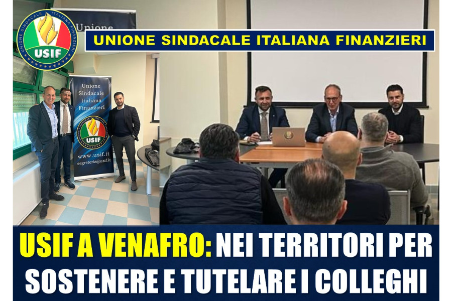 GDF VENAFRO, USIF: PRIORITARIO SOSTENERE E TUTELARE I COLLEGHI QUOTIDIANAMENTE IMPEGNATI NELLA TUTELA DELLA LEGALITA' DEL PAESE.