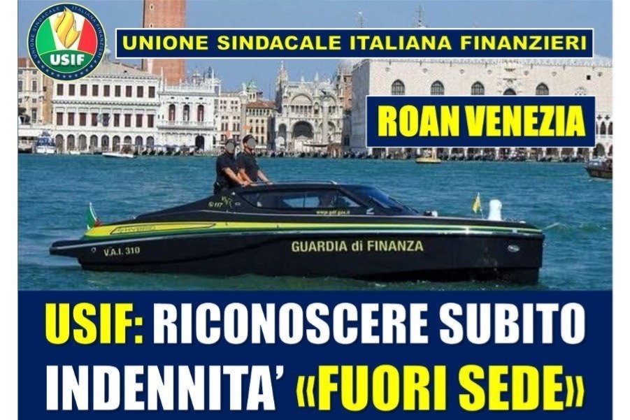 ROAN VENEZIA, USIF: DIRITTO LESO, RICONOSCERE SUBITO INDENNITA' FUORI SEDE