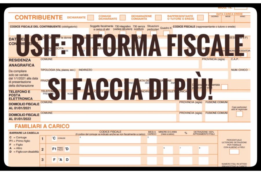 RIFORMA FISCALE. USIF: SI FACCIA DI PIU'