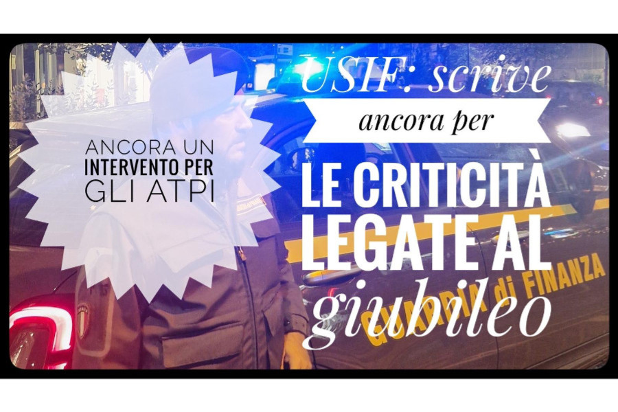 USIF: Giubileo 2025 – Serve maggiore attenzione per il personale ATPI